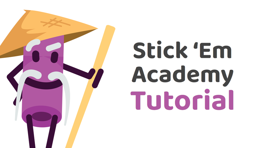 Stick 'Em Academy Tutorial